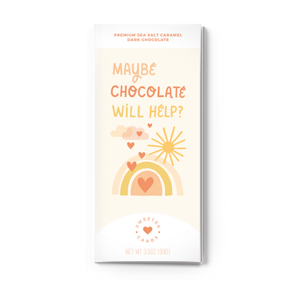 Maybe Chocolate Will Help? Sympathy Chocolate Greeting Card