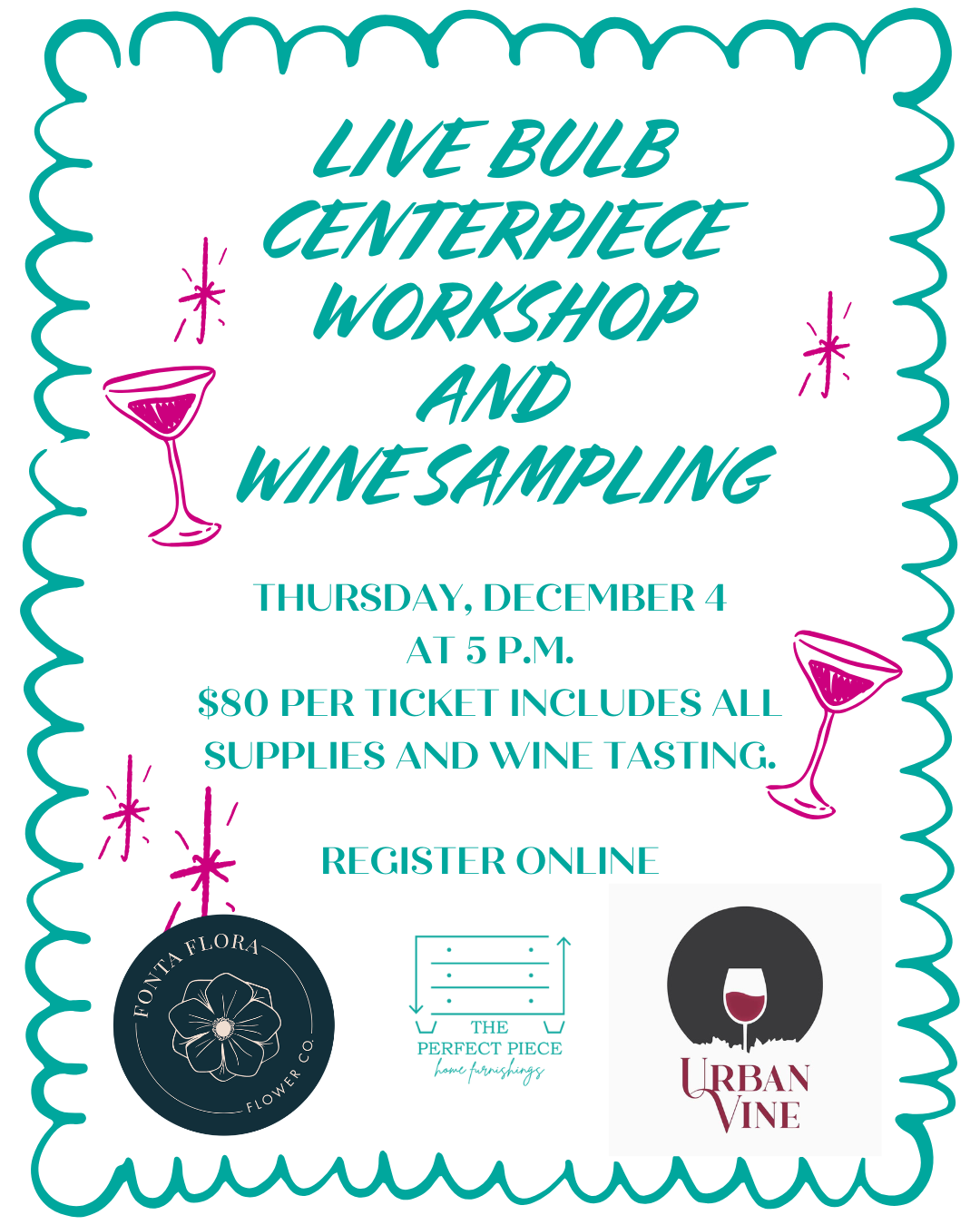 Live Bulb Holiday Centerpiece Workshop and Wine Tasting